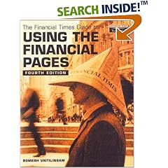 The "Financial Times" Guide to Using the Financial Pages (Financial Times Series)