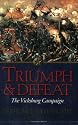 TRIUMPH AND DEFEAT: The Vicksburg Campaign