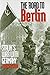 The Road to Berlin: Stalin`s War with Germany, Volume Two