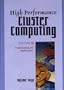 High Performance Cluster Computing: Programming and Applications, Volume 2