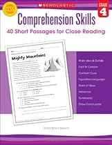 Comprehension Skills: Short Passages for Close Reading: Grade 4 Comprehension Skills: Short Passages for Close Reading: Grade 4