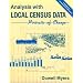 Analysis with Local Census Data: Portraits of Change