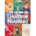 Les cartes de l'homme nouveau
