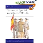 Click here to buy Germany's Spanish Volunteers 1941-45 (Men-At-Arms Series, 103) by John Scurr and Richard Hook.