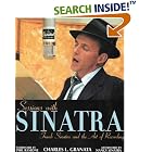 Sessions with Sinatra: Frank Sinatra and the Art of Recording by Charles L. Granata, Phil Ramone, and Nancy Sinatra