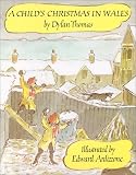 A Child's Christmas in Wales (Godine Storyteller)