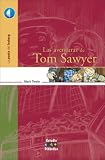 Las aventuras de Tom Sawyer (La punta del iceberg) (Spanish Edition) Mark Twain
