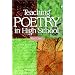 Teaching Poetry in High School