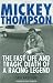 Books : Mickey Thompson: The Fast Life and Tragic Death of a Racing Legend