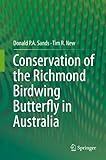 Conservation of the Richmond birdwing butterfly in Australia