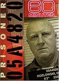 60 Minutes - Prisoner 05A4820 (March 25, 2007)