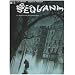 Sequana, Tome 1 : Le Guetteur m�lancolique