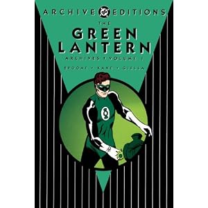 The Green Lantern Archives, Vol. 1 (DC Archive Editions)