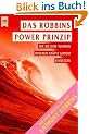 Das Robbins Power Prinzip