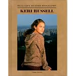 Keri Russell (Real-Life Reader Biography) book cover