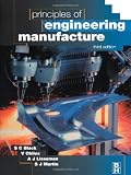 Principles of Engineering Manufacture, Third Edition (V. Chiles)