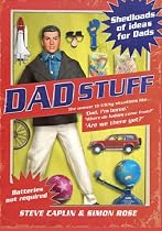 Dad Stuff: Shedloads of Ideas for Dads