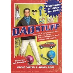 Dad Stuff: Shedloads of Ideas for Dads