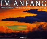 Produkt-Bild: Im Anfang. Von der Sch&ouml;nheit der Sch&ouml;pfung