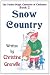 Snow Country (Twelve Magic Countries of Christmas)