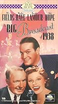 Big Broadcast of 1938 [VHS]
