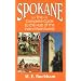 Spokane: A Guide to the Hub of the Inland Northwest (M.E. Buckham) (M.E. Buckham)