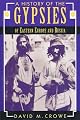 A History of the Gypsies of Eastern Europe and Russia