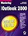 Book Mastering Microsoft Outlook 2000 Premium Edition