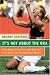 Book It's Not About the Bra: Play Hard, Play Fair, and Put the Fun Back Into Competitive Sports