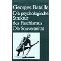 Die psychologische Struktur des Faschismus. Die Souver�nit�t