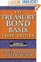 The Treasury Bond Basis: An in-Depth Analysis for Hedgers, Speculators, and Arbitrageurs (McGraw-Hill Library of Investment and Finance)