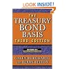 The Treasury Bond Basis: An in-Depth Analysis for Hedgers, Speculators, and Arbitrageurs (McGraw-Hill Library of Investment & Finance)