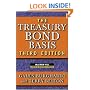 The Treasury Bond Basis: An in-Depth Analysis for Hedgers, Speculators, and Arbitrageurs (McGraw-Hill Library of Investment & Finance)
