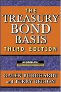 The Treasury Bond Basis (Mcgraw-Hill Library of Investment and Finance)