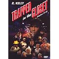 R. Kelly: Trapped in the Closet: Chapters 13-22