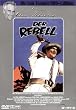 Der Rebell