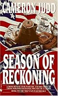 Season of Reckoning (Judd, Cameron. Mountain War Trilogy, Bk. 3.)