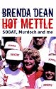 Hot Mettle: Sogat, Murdoch and Me