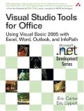Visual Studio Tools for Office: Using Visual Basic 2005 with Excel, Word, Outlook, and InfoPath (Microsoft .Net Development Series)