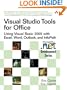 Visual Studio Tools for Office: Using Visual Basic 2005 with Excel, Word, Outlook, and InfoPath