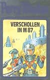 Verschollen in M 87