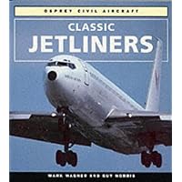 Classic Jetliners (Osprey Civil Aircraft)