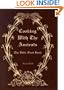 Cooking with the Ancients : Bible Food Book