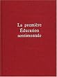 La Premi�re Education sentimentale