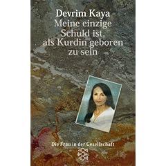'Meine einzige Schuld ist, als Kurdin geboren zu sein'