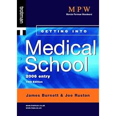 Getting into Medical School: 2006 Entry