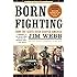 Born Fighting: How the Scots-Irish Shaped America