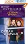 Dream Weaver (Harlequin Intrigue)