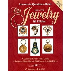 Answers to Questions About Old Jewelry, 1840-1950 (Answers to Questions about Old Jewelry)