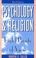 Psychology and Religion: Eight Points of View (Littlefield Adams Quality Paperbacks)